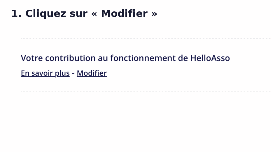 Animation montrant comment mettre la contribution HelloAsso à zéro euro.